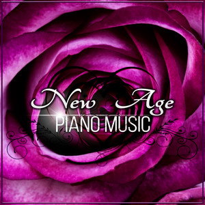 New Age Piano Music - Musica Rilassante New Age di Pianoforte per Meditazione e Rilassamento, Esercizi Yoga, Armonia & Benessere, Serenità