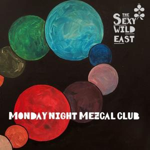 Monday Night Mezcal Club