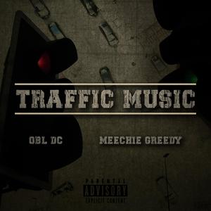 Traffic Music (Explicit)