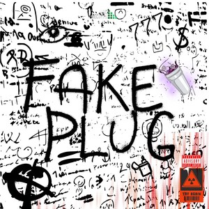 FAKE PLUG (Explicit)