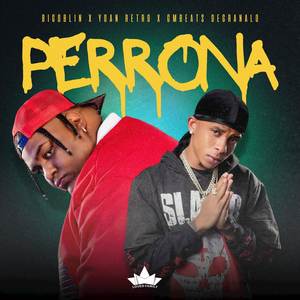 Perrona (Explicit)