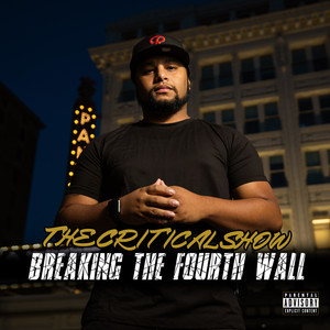 Breaking the Fourth Wall (Explicit)