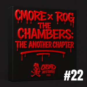 THE CHAMBERS: THE ANOTHER CHAPATER - #22