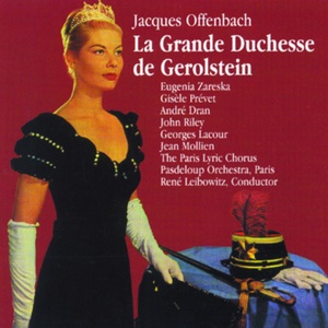 La Grande Duchesse de Gerolstein - En tres bon ordre nous partimes (La grande Duchesse de Gerolstein)