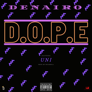 D.O.P.E (Explicit)