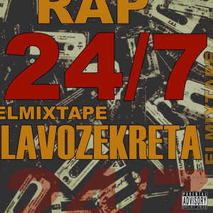 RAP 24/7 El Mixtape (Explicit)