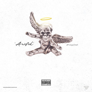 Awful (Explicit)