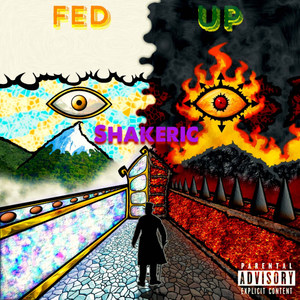 Fed Up (Explicit)