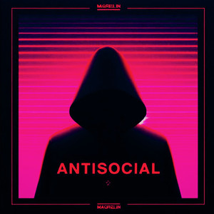Antisocial (Explicit)