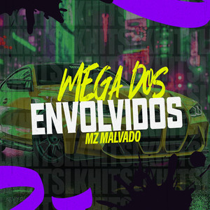 Mega Dos Envolvidos