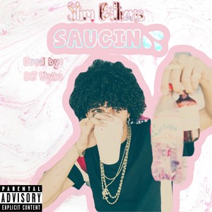 Saucin (Explicit)