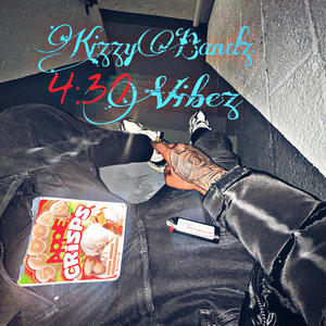 4:30 Vibez (Explicit)