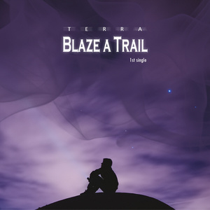 Blaze A Trail