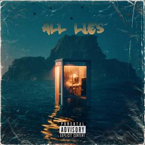 ALL LIES (feat. Coconut Records, Ford. & Rogue wave) [Explicit]