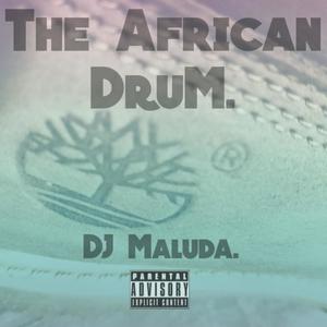 The African Drums.