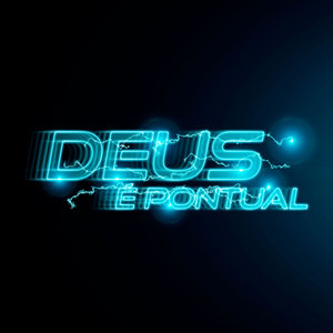 Deus É Pontual (Explicit)