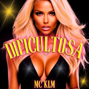 Dificultosa (Explicit)