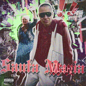 Santa Maria (Explicit)