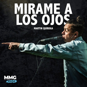 Mirame A Los Ojos (MMG Sessions)