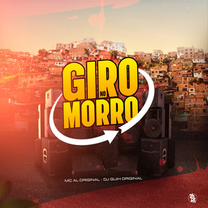Giro no Morro (Explicit)