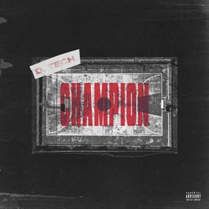 Champion (Explicit)