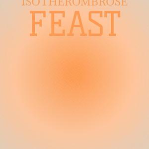 Isotherombrose Feast