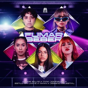 Fumar Beber (feat. NXNNI & Designo Celestial)