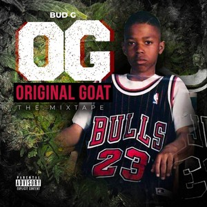 Original Goat: The Mixtape (Explicit)