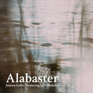 Alabaster (feat. Igor Abuladze)