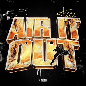 Air It Out (Explicit)