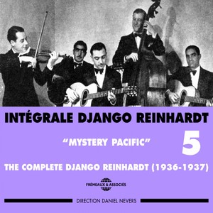 Intégrale Django Reinhardt, vol. 5 (1936-1937) - Mystery Pacific