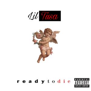 Ready To Die (Explicit)