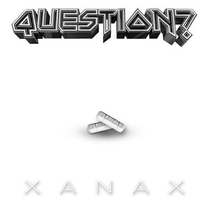 Xanax (Explicit)