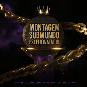 Montagem Submundo Estelionatário (Explicit)