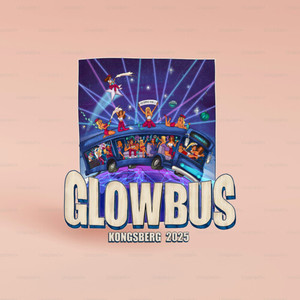 Glowbus 2025 (Explicit)