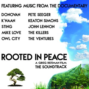 Rooted in Peace (Original Feature Documentary Soundtrack)