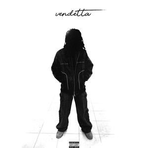 Vendetta (Explicit)