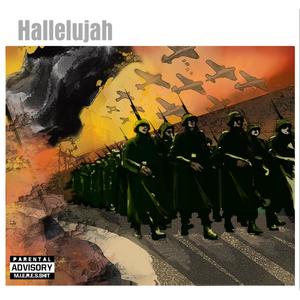 Hallelujah (The Mixtape) [Explicit]