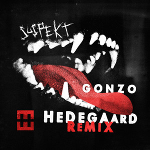 Gonzo (HEDEGAARD Remix) [Explicit]