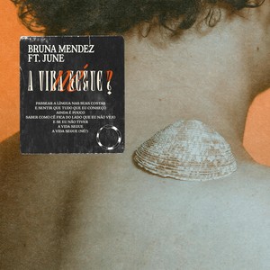 A Vida Segue, Né?(feat. June)