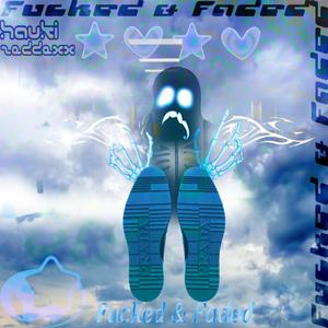 ****** & Faded (Explicit)