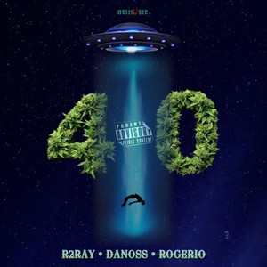 Quarante 40 (Explicit)
