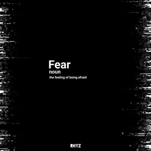 Fear (Explicit)