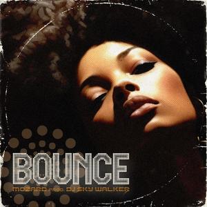 Bounce (feat. DJ SkyWalker)