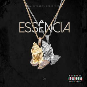 Essência (Explicit)