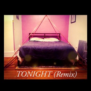 Tonight (Remix)