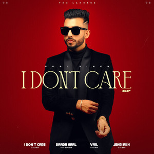 I Don`t Care (Explicit)