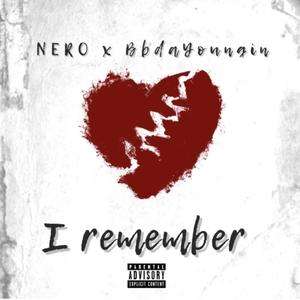 I Remember (feat. Bbdayoungin) [Explicit]