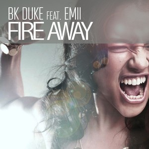 Fire Away