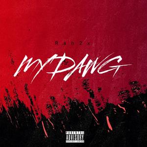 My Dawg (Explicit)